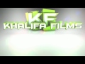 khalifa films intro