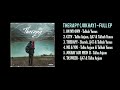 THERAPY - JOKHAY (FULL EP) | Talha Anjum, Talhah Yunus, Jj47 & Shareh
