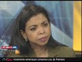 Entrevista a la fiscal del DN, Yeni Berenice Reynoso en Enfoque Matinal