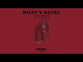 PROK -  ROJO Y NEGRO (DISCO COMPLETO)  #ROJOYNEGRO🔴⚫