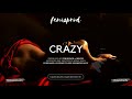 Crazy - Love and Nostalgia RnB Beat | Free New Weekly R&B Hip Hop Instrumental 2021 by Fenixprod
