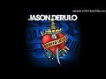 Jason Derule - Stupid Love