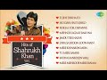 Best Of Shahrukh Khan - Dilwale Dulhania Le Jayenge - SRK Famous Songs - Vol 1