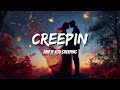 Metro Boomin, The Weeknd, 21 Savage - Creepin (Letras/Lyrics)