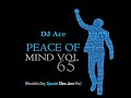 Peace of Mind Vol 65 | Mandela Day 2023 | Special Slow Jam Mix | DJ Ace ♠️