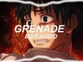 Grenade - Bruno Mars ll edit audio