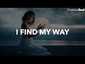 This Song Will Help You FIND YOUR WAY (Official Lyric Video FIND MY WAY)