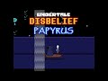 [CYF,RUS] Undertale: Disbelief Papyrus Полное прохождение [концовка пощады]