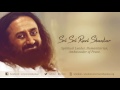 How to reach your goals? - Gurudev Sri Sri Ravi Shankar