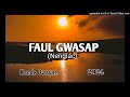 Faul Gwasap (2024) Kande Dwayne