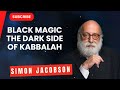 Black Magic The Dark Side of Kabbalah - Rabbi Simon Jacobson