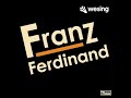 Franz Ferdinand - The Dark Of The Matinée (This is actually a good cover, bruh)