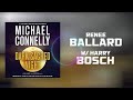 Dark Sacred Night w/ Harry Bosch & Renee Ballard Full Audiobook by Michael Connelly. Crime Drama!