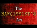 The Narcissist's Act