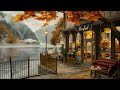 Peaceful Jazz Autumn for Stress Reduction ☕ Smooth Jazz Instrumental Music to Work & Increased Focus