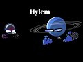 Hylem (Hyalus but Neptune and Janssen sing it)