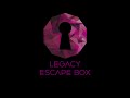 Legacy Escape Box - Channel Trailer