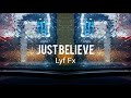 Just Believe - LYF FX