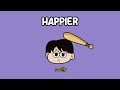 Happier  - Olivia Rodrigo (Lyrices Video)