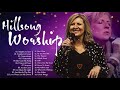 Inspirational Be Loved Hillsong Worship Songs 2021 - Top Playlist Of Hillsong Worship Prayer Songs