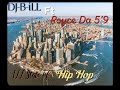 B-iLL 219 ft B-iLL Beotch Ft Royce Da 5'9