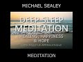 Deep Sleep Meditation: Healing, Happiness & Hope with Positive Affirmations (feat. Christopher...