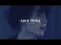 'sure thing' - miguel (sped up)