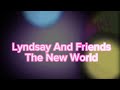 Lyndsay And Friends: The New World Season 2 Intro (UPDATE)