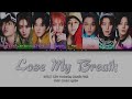 Stray Kids Featuring Charlie Puth - Lose My Breath (Color Coded Lyrics)