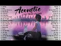 Chill English Acoustic Love Songs 2024 ♨️ Best Acoustic Songs 2024 Cover ♨️ Top Chill Acoustic Music