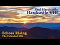 Paul Hardcastle - Echoes Rising (The Extended Mix)