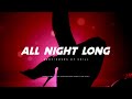 All Night Long | Sensual Chill Lofi Beat | Midnight & Bedroom Romantic Music | 1 Hour Loop