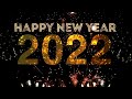 AULD LANG SYNE (1 HOUR ) | HAPPY NEW YEAR 2022