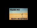 SKHEME X MATT MURPHEE - Hard arabian driving beat