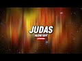 Judas [Audio Edit]