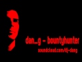 dan_g - bountyhunter