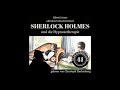 Die neuen Abenteuer 41: Sherlock Holmes und die Hypnosetherapie (Komplettes Hörbuch)