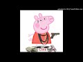 [Free] Peppa Pig type beat “Oink” prod. liftoff