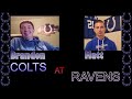 Colts @ Ravens Week 3( + Week 2 Recap)