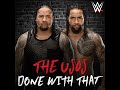 WWE: Done With That (The Usos)