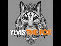 Ylvis - The Fox (Extended Rayteck Remix)