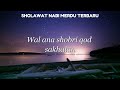 SHOLAWAT JIBRIL PEMBUKA PINTU REZEKI || Hasbi Robbi Jalallah || SHOLAWAT NABI MERDU TERBARU 2024