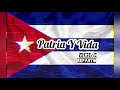 Patria y Vida (Versión Reparto)_Chocolate ft El Uniko, NKM01, Baby Lores, El Yonki, Él Yabo y Más 🇨🇺