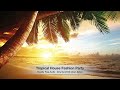 Tropical House Fashion Party - Royalty Free Audio