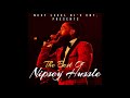The Best of Nipsey Hussle Mix