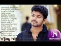 Vijay hits   Vijay melody songs   Tamil songs   Vijay all time favorite songs   evergreen songs