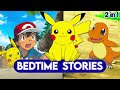 Pokemon Bedtime Stories (2 in 1)