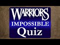 Warrior Cats IMPOSSIBLE Quiz