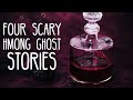 Four Scary Hmong Ghost Stories