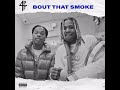Lil Durk (feat. Lil Baby) - Bout that Smoke